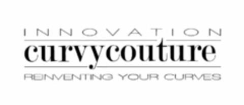 INNOVATION CURVY COUTURE REINVENTING YOUR CURVES Logo (USPTO, 09.12.2013)