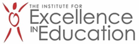 THE INSTITUTE FOR EXCELLENCE IN EDUCATION Logo (USPTO, 02/11/2014)