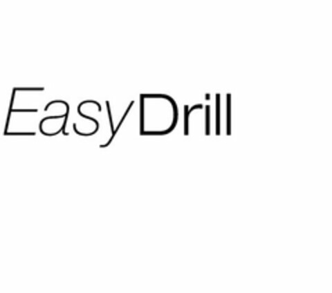 EASY DRILL Logo (USPTO, 20.03.2014)