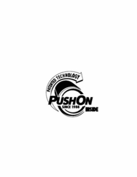 PUSHON PATENTED TECHNOLOGY SINCE 1988 INSIDE Logo (USPTO, 10/24/2014)