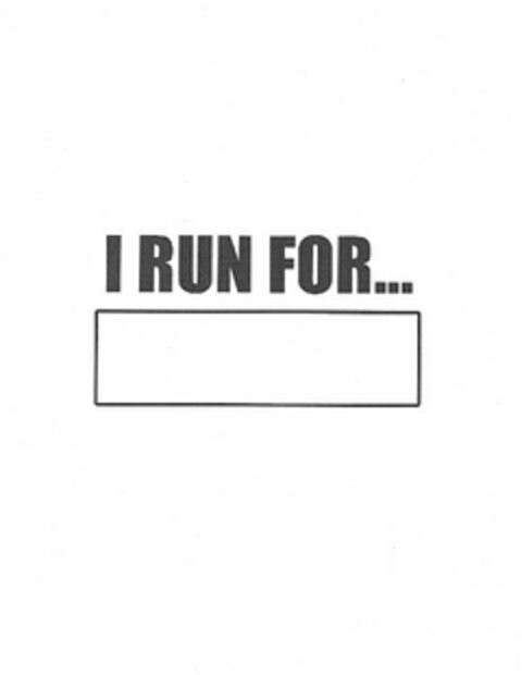 I RUN FOR... Logo (USPTO, 27.04.2016)