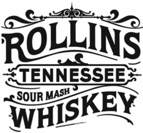 ROLLINS TENNESSEE SOUR MASH WHISKEY Logo (USPTO, 04/04/2017)