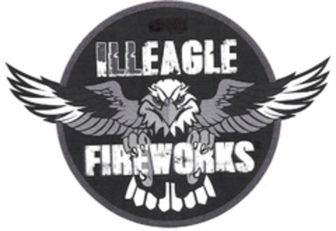 ILLEAGLE FIREWORKS Logo (USPTO, 05/16/2017)