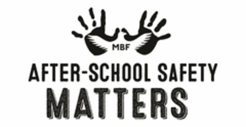 MBF AFTER-SCHOOL SAFETY MATTERS Logo (USPTO, 18.06.2018)