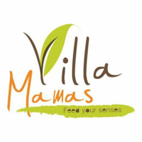 VILLA MAMAS FEED YOUR SENSES Logo (USPTO, 07.03.2019)