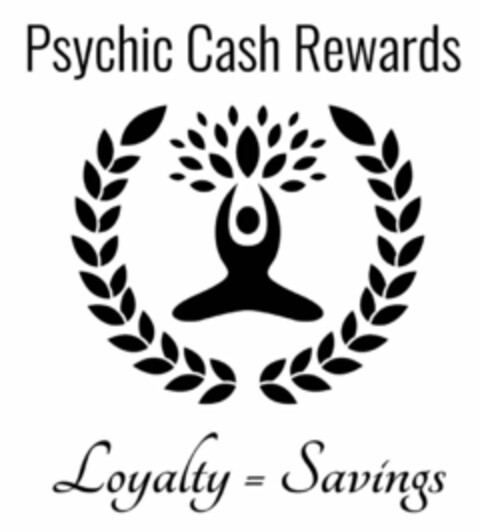 PSYCHIC CASH REWARDS LOYALTY = SAVINGS Logo (USPTO, 09/20/2019)