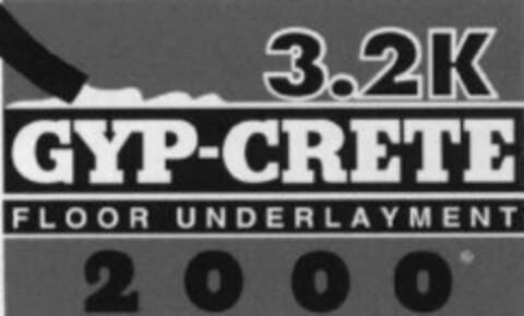 3.2K GYP-CRETE FLOOR UNDERLAYMENT 2000 Logo (USPTO, 22.12.2009)