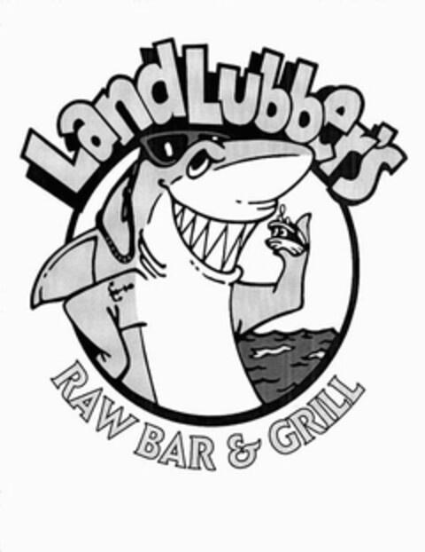 LANDLUBBER'S RAW BAR & GRILL Logo (USPTO, 06.06.2011)