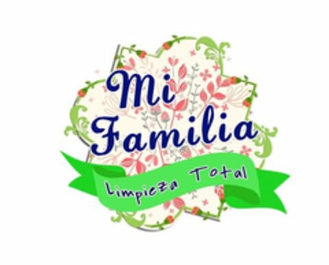 MI FAMILIA LIMPIEZA TOTAL Logo (USPTO, 09.08.2013)