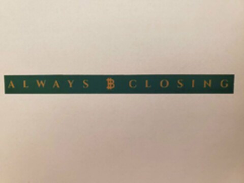 ALWAYS B CLOSING Logo (USPTO, 19.10.2019)