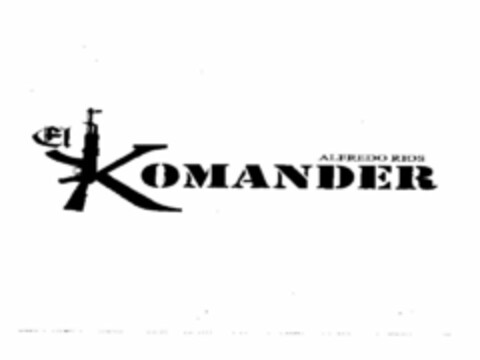 EL KOMANDER ALFRED RIOS Logo (USPTO, 17.11.2010)