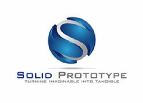 S SOLID PROTOTYPE TURNING IMAGINABLE INTO TANGIBLE Logo (USPTO, 11.11.2013)