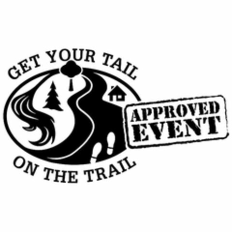 GET YOUR TAIL ON THE TRAIL APPROVED EVENT Logo (USPTO, 03/23/2016)