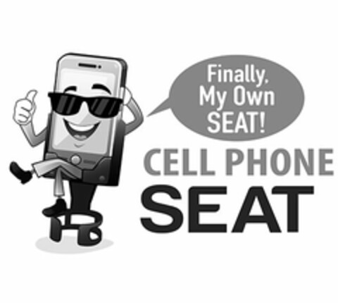 FINALLY, MY OWN SEAT! CELL PHONE SEAT Logo (USPTO, 18.08.2020)