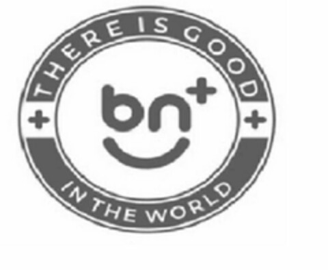 BN+ +THERE IS GOOD+ IN THE WORLD Logo (USPTO, 03.09.2020)