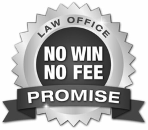 LAW OFFICE NO WIN NO FEE PROMISE Logo (USPTO, 18.02.2014)
