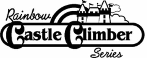 RAINBOW CASTLE CLIMBER SERIES Logo (USPTO, 28.02.2014)