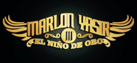 MARLON YASIR EL NINO DE ORO Logo (USPTO, 01.03.2016)