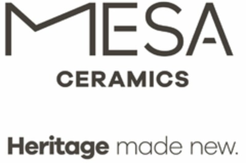 MESA CERAMICS HERITAGE MADE NEW. Logo (USPTO, 10.03.2017)