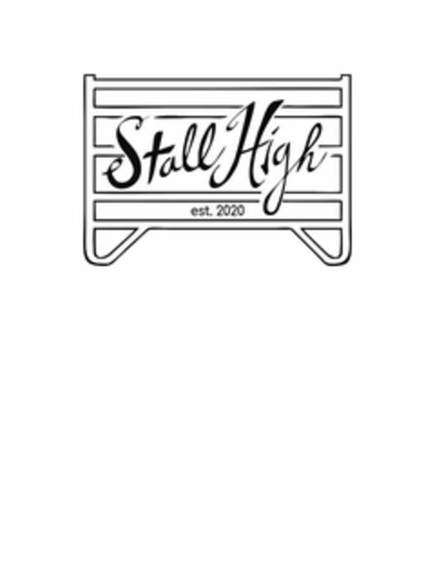 STALL HIGH EST. 2020 Logo (USPTO, 08/10/2020)