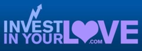 INVEST IN YOUR LOVE Logo (USPTO, 02/13/2009)