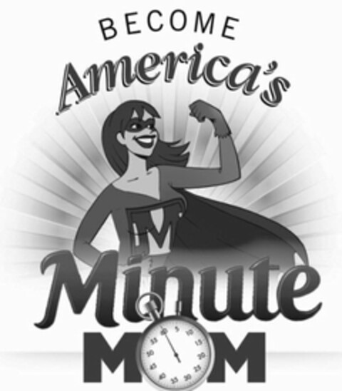 M BECOME AMERICA'S MINUTE MOM Logo (USPTO, 19.04.2010)