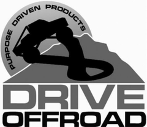 PURPOSE DRIVEN PRODUCTS DRIVE OFFROAD Logo (USPTO, 05.05.2011)
