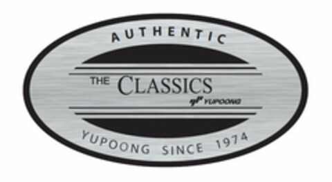 AUTHENTIC THE CLASSICS YP YUPOONG YUPOONG SINCE 1974 Logo (USPTO, 28.09.2016)