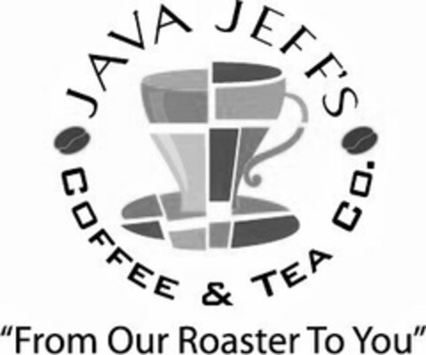 JAVA JEFF'S COFFEE & TEA CO. "FROM OUR ROASTER TO YOU" Logo (USPTO, 05.07.2017)