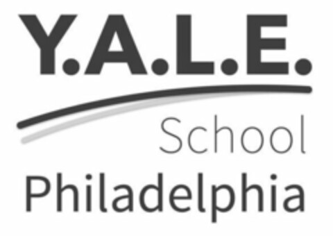 Y.A.L.E. SCHOOL PHILADELPHIA Logo (USPTO, 03/26/2018)