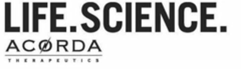 LIFE. SCIENCE. ACORDA THERAPEUTICS Logo (USPTO, 08/13/2018)