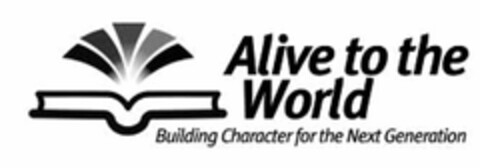 ALIVE TO THE WORLD BUILDING CHARACTER FOR THE NEXT GENERATION Logo (USPTO, 13.09.2018)