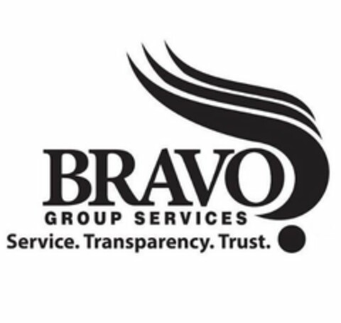 BRAVO GROUP SERVICES. SERVICE. TRANSPARENCY. TRUST. Logo (USPTO, 05/30/2020)