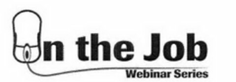 ON THE JOB WEBINAR SERIES Logo (USPTO, 06/29/2011)