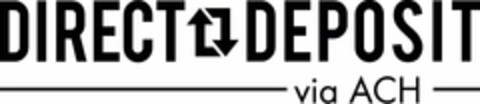 DIRECT DEPOSIT VIA ACH Logo (USPTO, 03/19/2012)