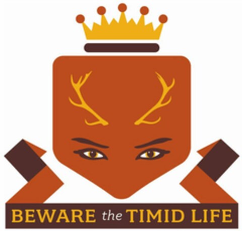 BEWARE THE TIMID LIFE Logo (USPTO, 05.06.2012)