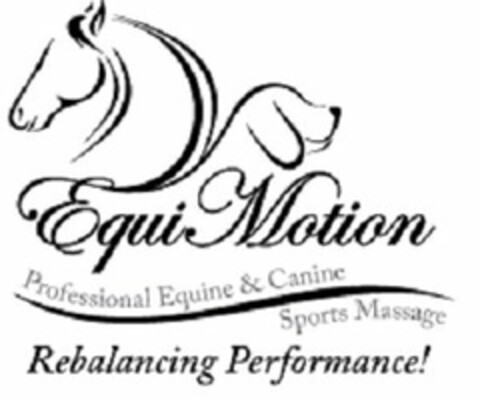 EQUIMOTION PROFESSIONAL EQUINE & CANINE SPORTS MASSAGE REBALANCING PERFORMANCE! Logo (USPTO, 09/12/2014)