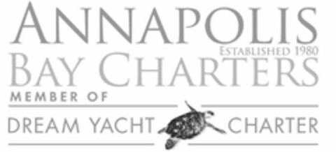 ANNAPOLIS BAY CHARTERS ESTABLISHED 1980 MEMBER OF DREAM YACHT CHARTER Logo (USPTO, 22.10.2014)