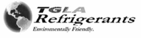 TGLA REFRIGERANTS ENVIROMENTALLY FRIENDLY. Logo (USPTO, 09.03.2016)