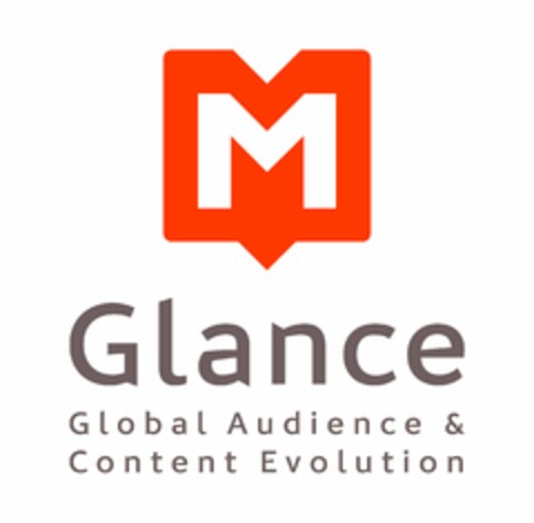 M GLANCE GLOBAL AUDIENCE & CONTENT EVOLUTION Logo (USPTO, 11.07.2019)