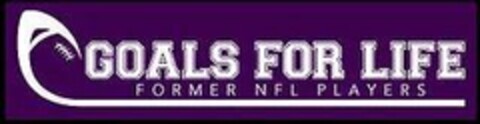 GOALS FOR LIFE FORMER NFL PLAYERS Logo (USPTO, 21.11.2019)