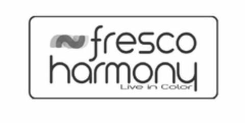 FRESCO HARMONY LIVE IN COLOR Logo (USPTO, 09/03/2020)