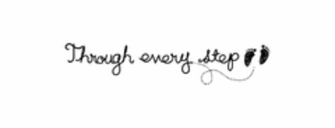 THROUGH EVERY STEP Logo (USPTO, 05.10.2011)