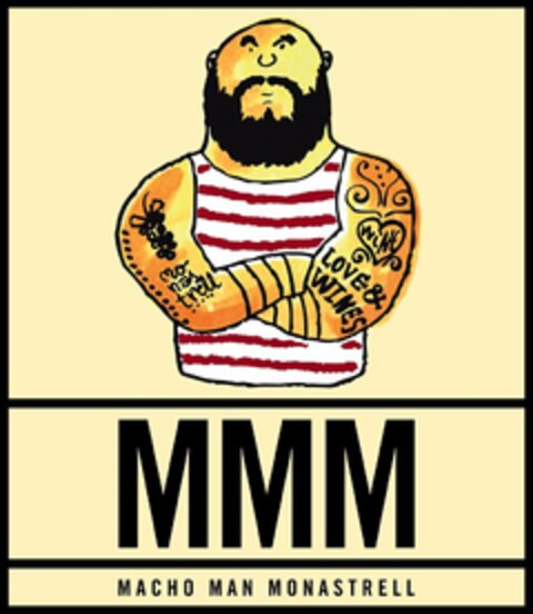 MMM MACHO MAN MONASTRELL MONASTRELL WINE LOVE & WINES Logo (USPTO, 27.11.2015)