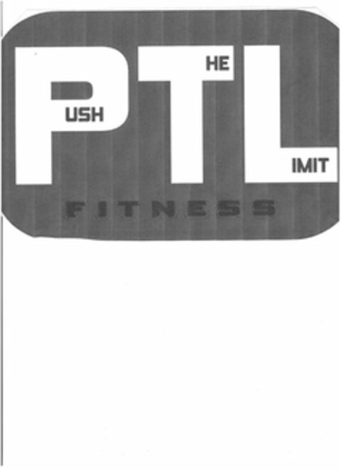 PUSH THE LIMIT FITNESS Logo (USPTO, 18.11.2016)