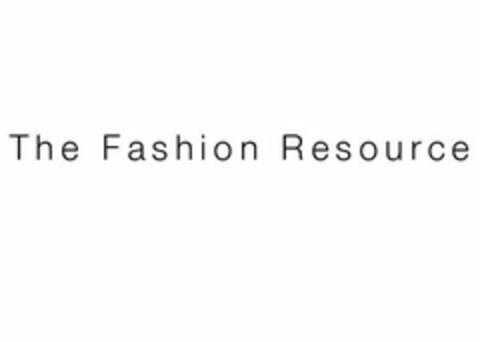 THE FASHION RESOURCE Logo (USPTO, 02.04.2017)