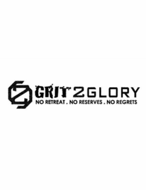 G2G GRIT2GLORY NO RETREAT. NO RESERVES.NO REGRETS Logo (USPTO, 17.06.2019)