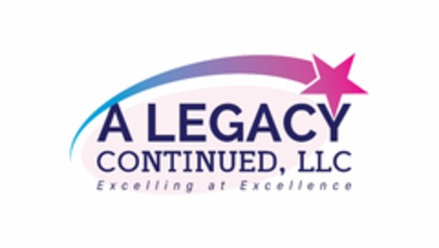 A LEGACY CONTINUED, LLC EXCELLING IN EXCELLENCE Logo (USPTO, 17.10.2019)