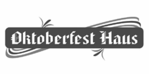 OKTOBERFEST HAUS Logo (USPTO, 19.12.2019)