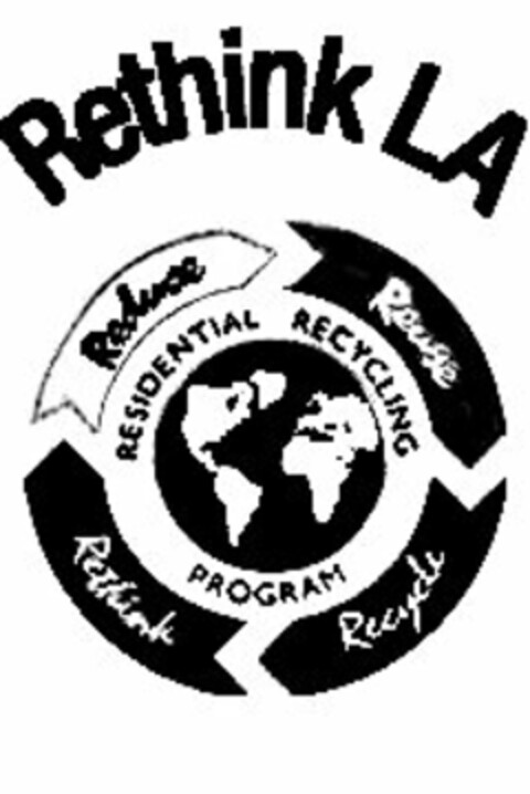 RETHINK LA REDUCE REUSE RECYCLE RETHINK RESIDENTIAL RECYCLING PROGRAM Logo (USPTO, 05.09.2013)